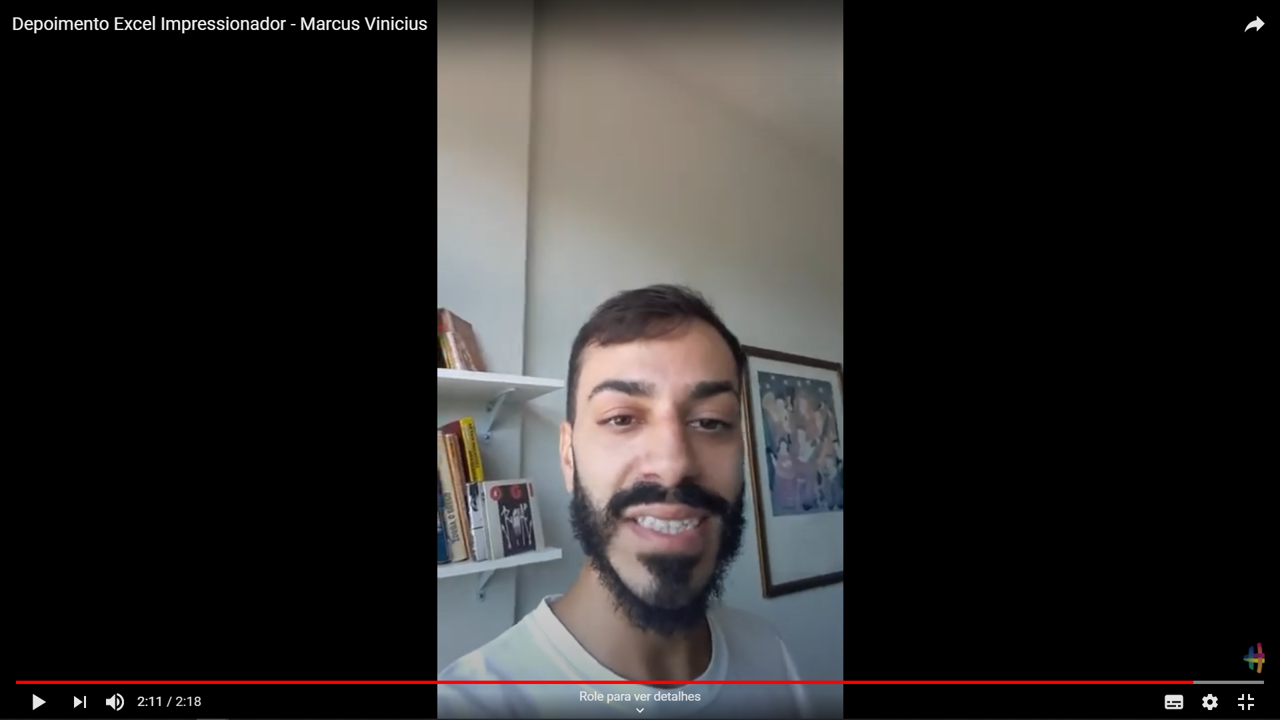 Depoimento em vídeo de Marcus Vinicius, aluno(a) do curso de Excel