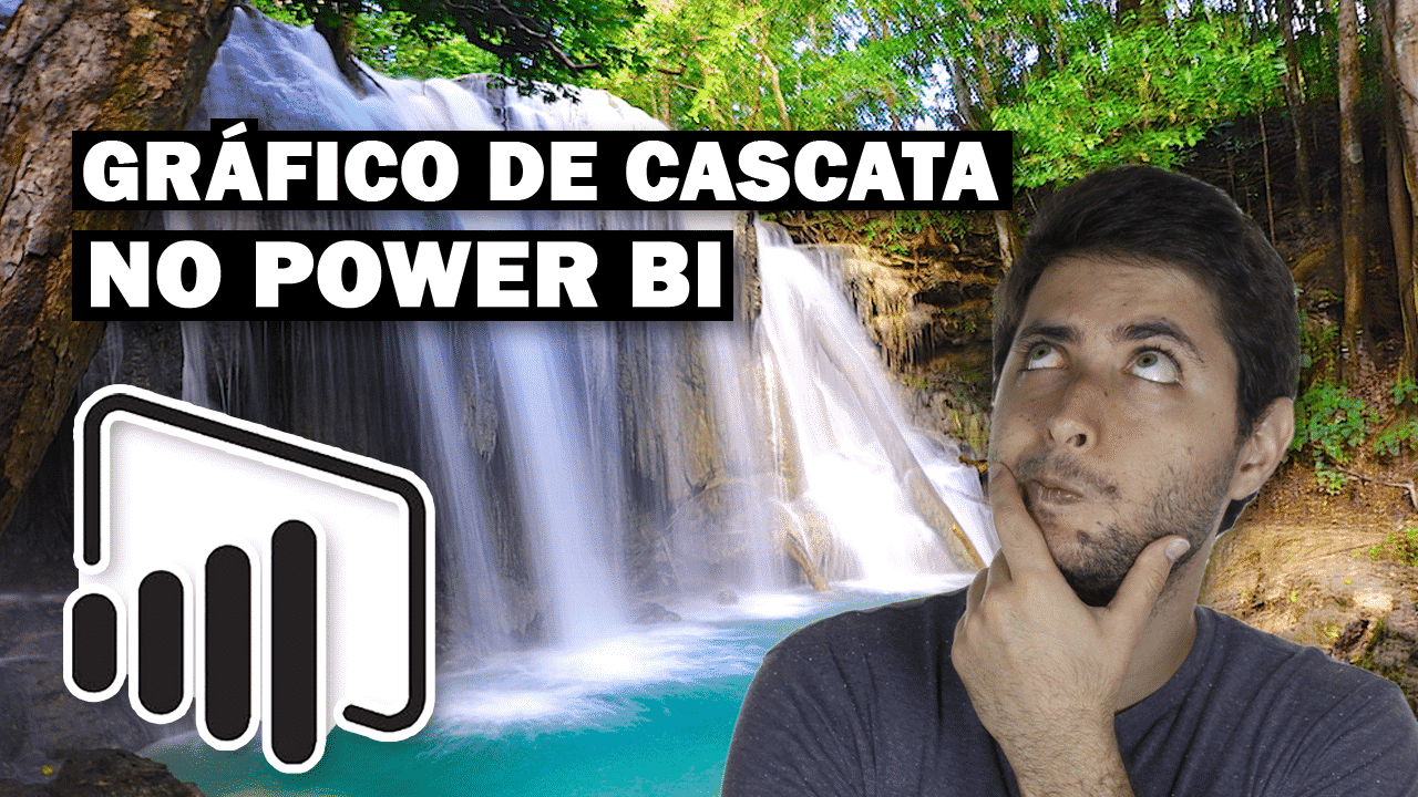 Gráfico de Cascata e Cálculo de Acumulado no Power BI