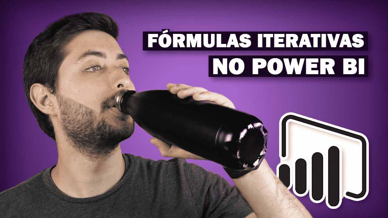 Fórmulas DAX ITERATIVAS: o Poder Secreto do POWER BI!
