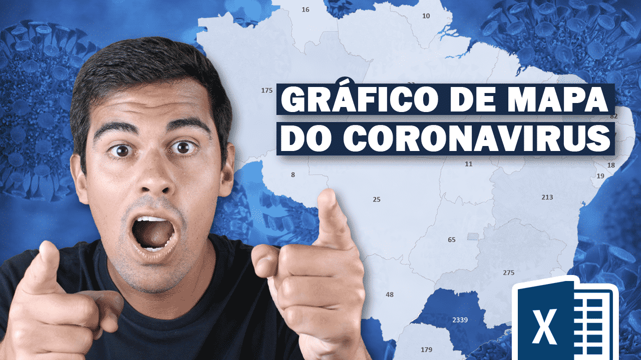 Gráfico de Mapa no Excel com Casos do Coronavirus no Brasil