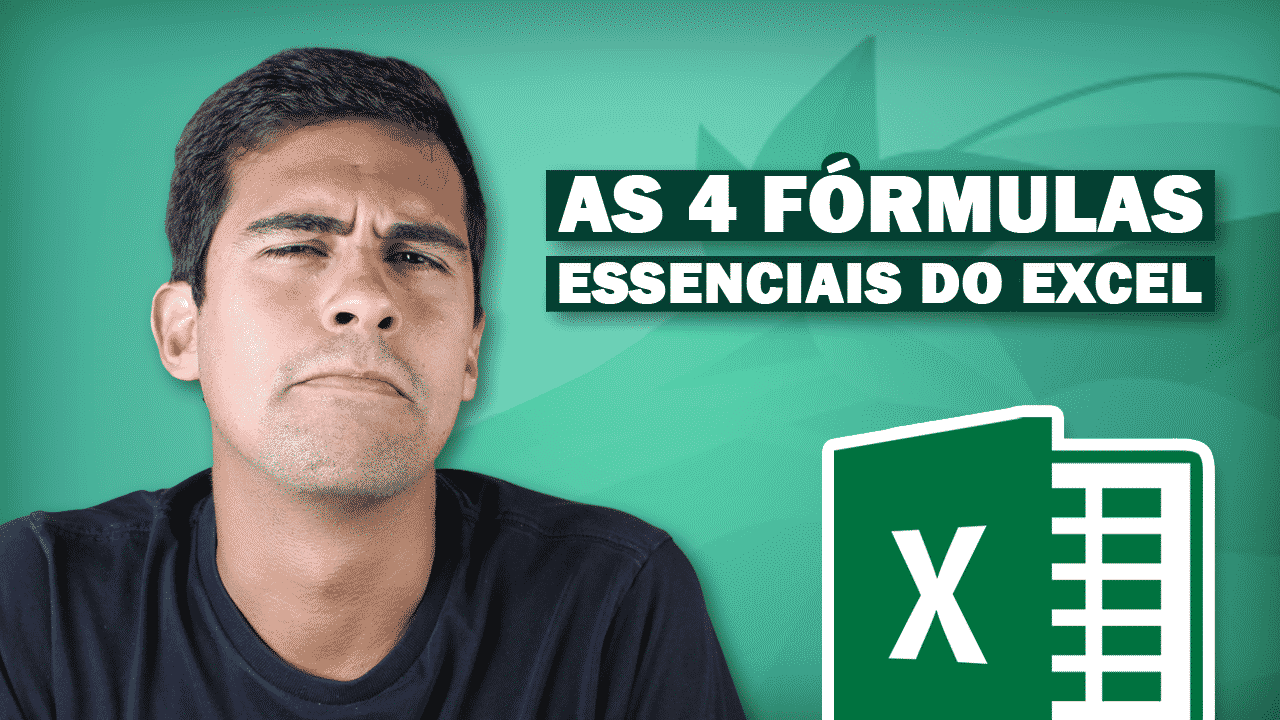 As Fórmulas Essenciais do Excel