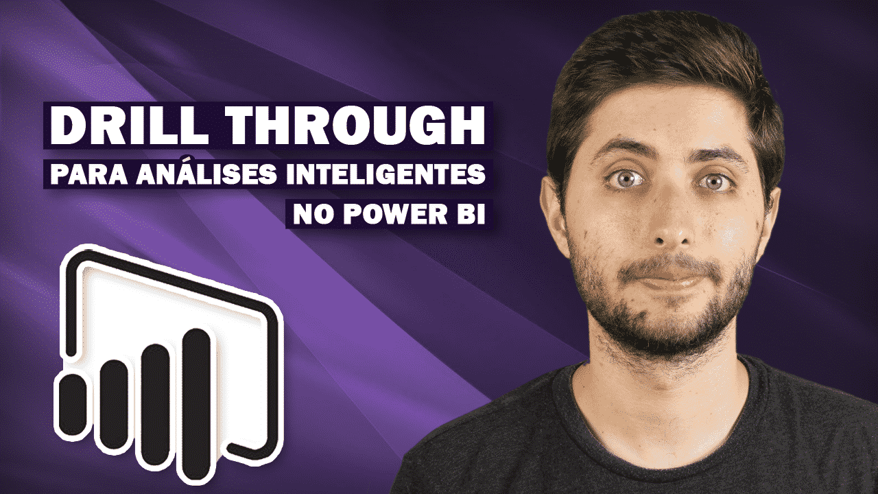 Drill Through Power BI – Criando Análises Inteligentes com Filtros