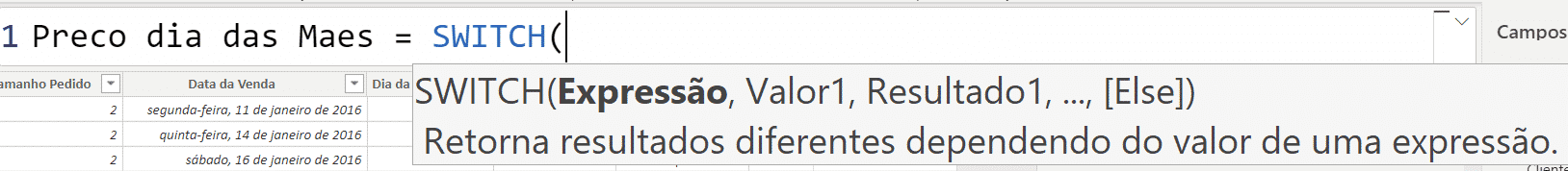 Alterando o nome da coluna e inserindo a função Switch