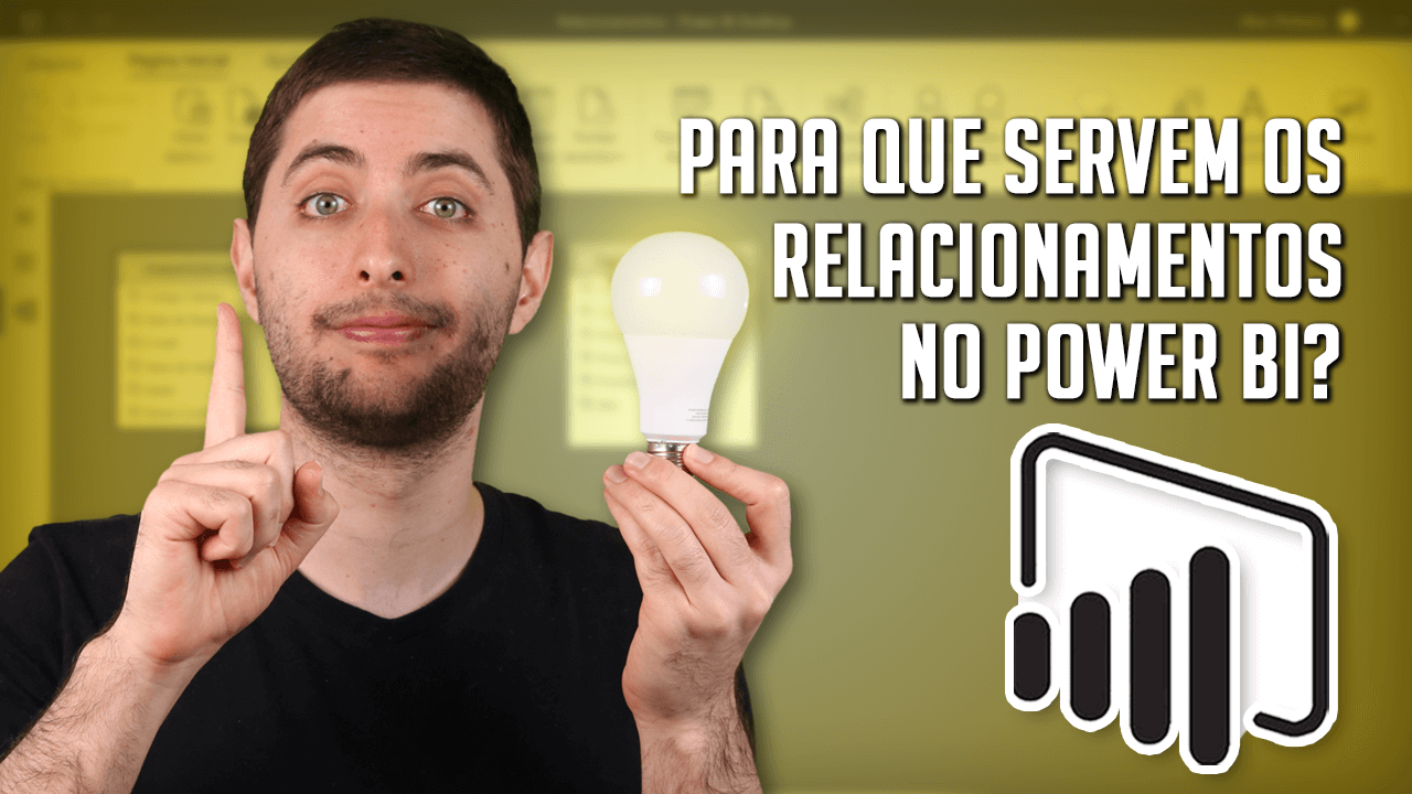 Relacionamentos no Power BI: Tudo o que precisa saber