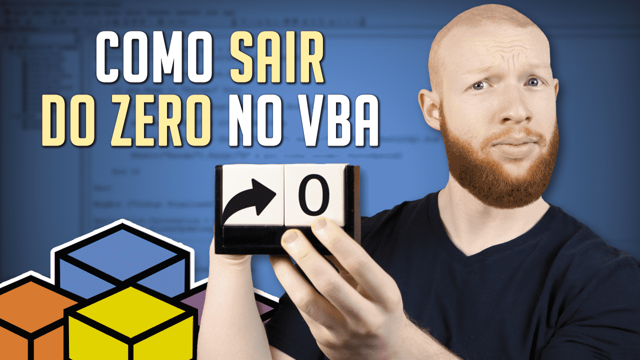 Como Sair do Zero no VBA em apenas uma Publicação