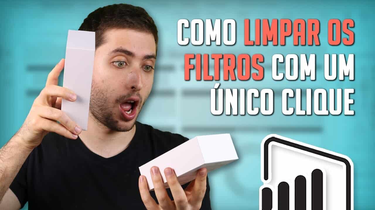 Limpar Filtros no Power BI com um Clique!