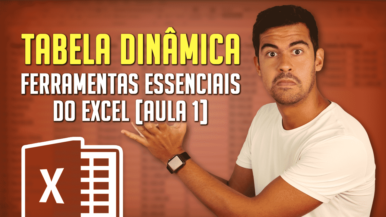 Como Utilizar Tabela Dinâmica no Excel? [Exemplo Prático]