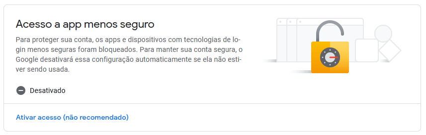 Habilitando Apps menos seguros no Gmail