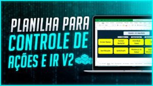Planilha para Controle de Ações e IR
