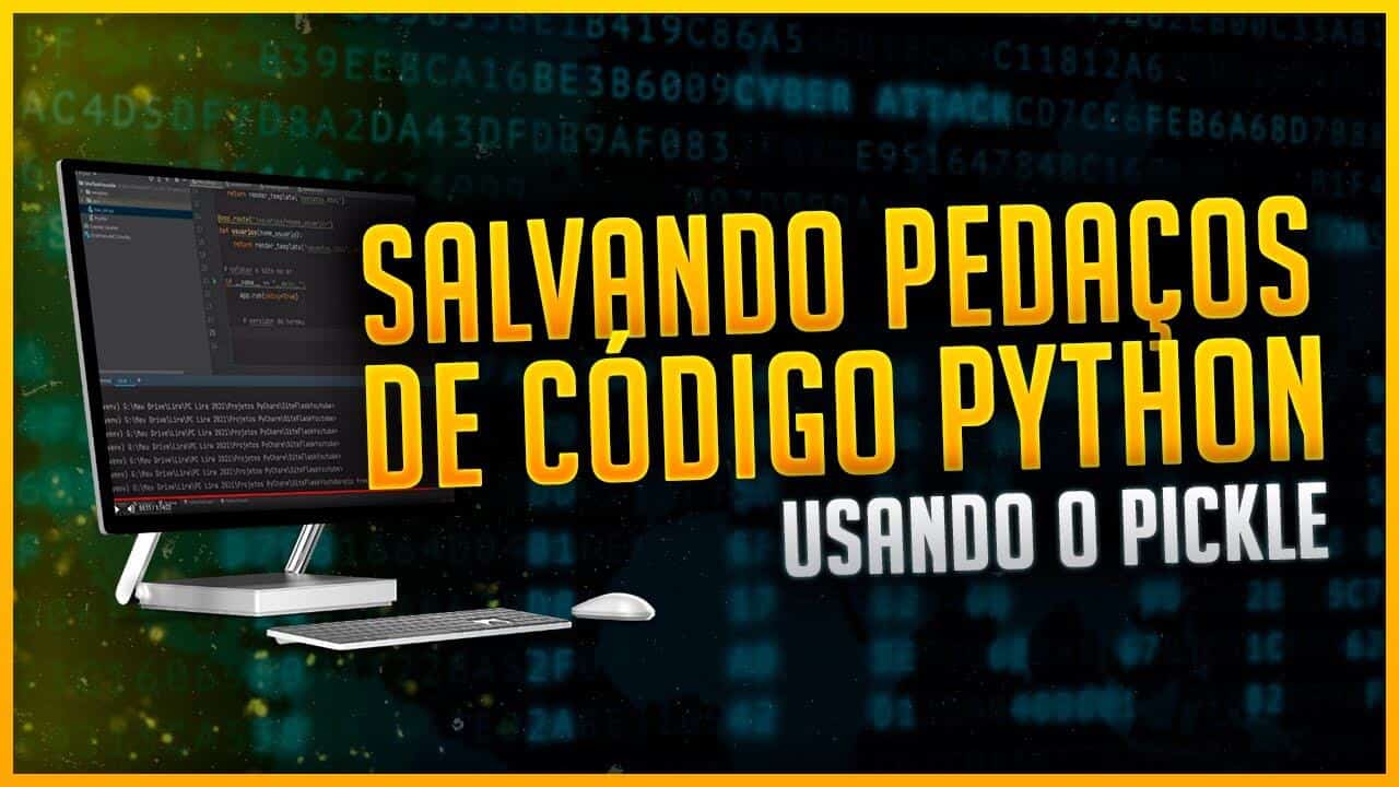Python Pickle – Perpetuar Objetos no Python