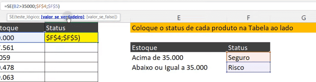 Resolução do problema utilizando a função SE