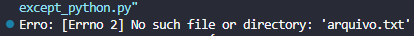 Como Usar Try Except em Python: Guia Completo de Tratamento de Erros 8 erro FileNotFoundError no try except