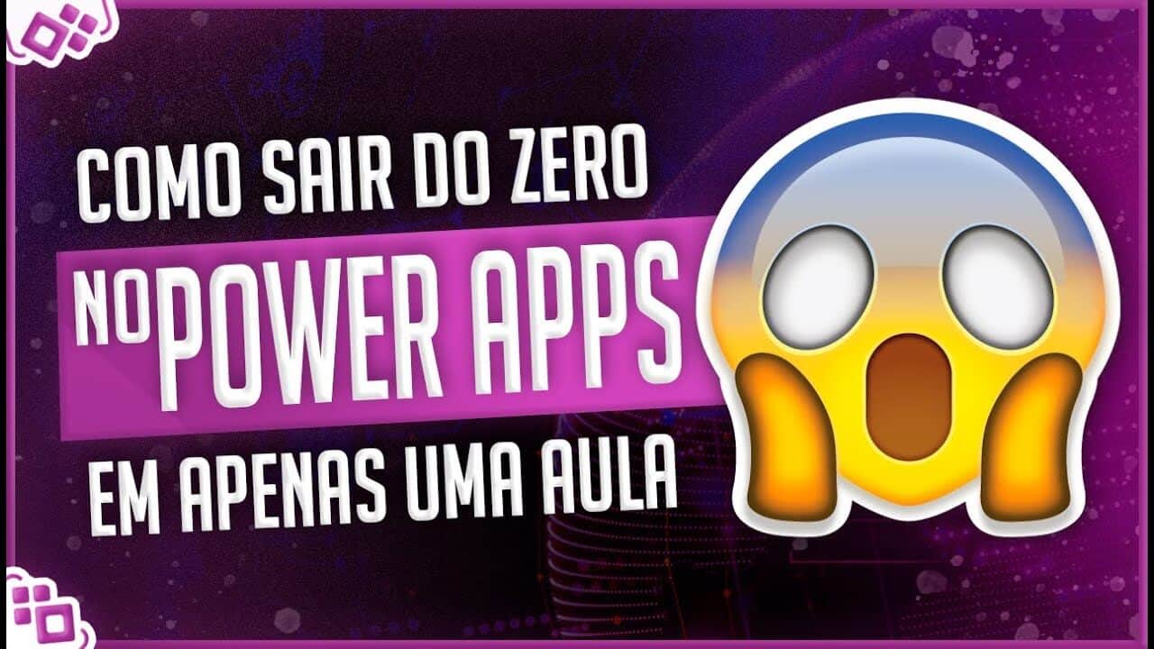 Primeiros Passos no Power Apps – Criando Seu Primeiro Aplicativo