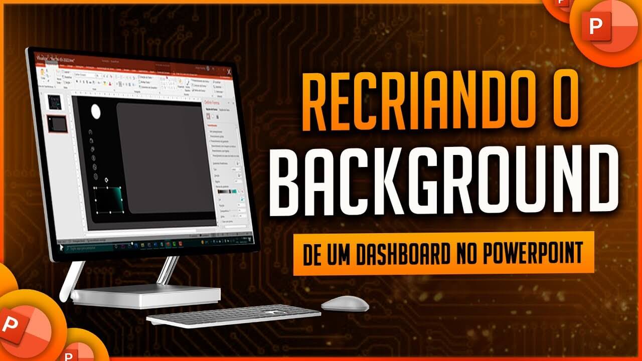 Recriar Dashboard no PowerPoint – Passo a Passo