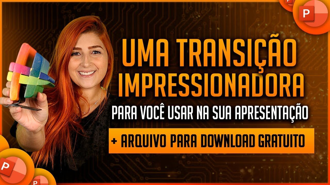 Transição Impressionadora no PowerPoint