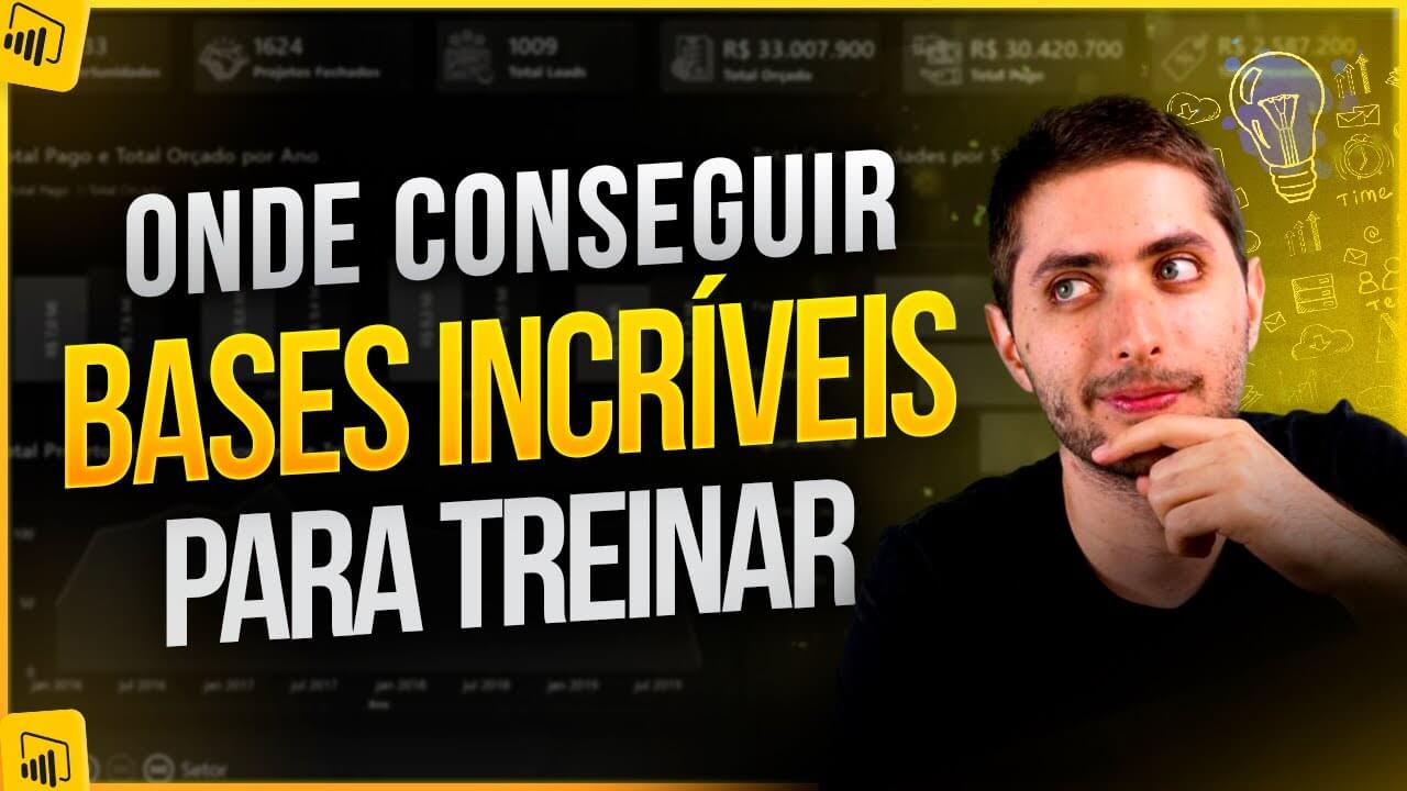Bases para Treinar no Power BI – Onde Conseguir as Suas Bases?