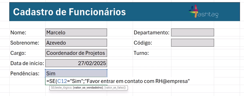 Planilha aparecendo a fórmula se para o aviso sobre as pendências