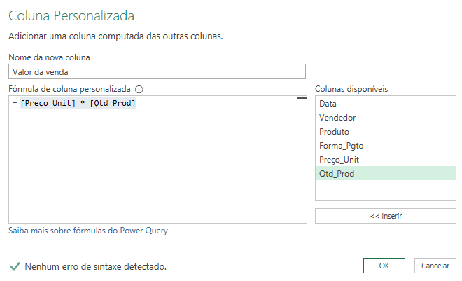 Coluna Valor da Venda criada no Power Query Excel