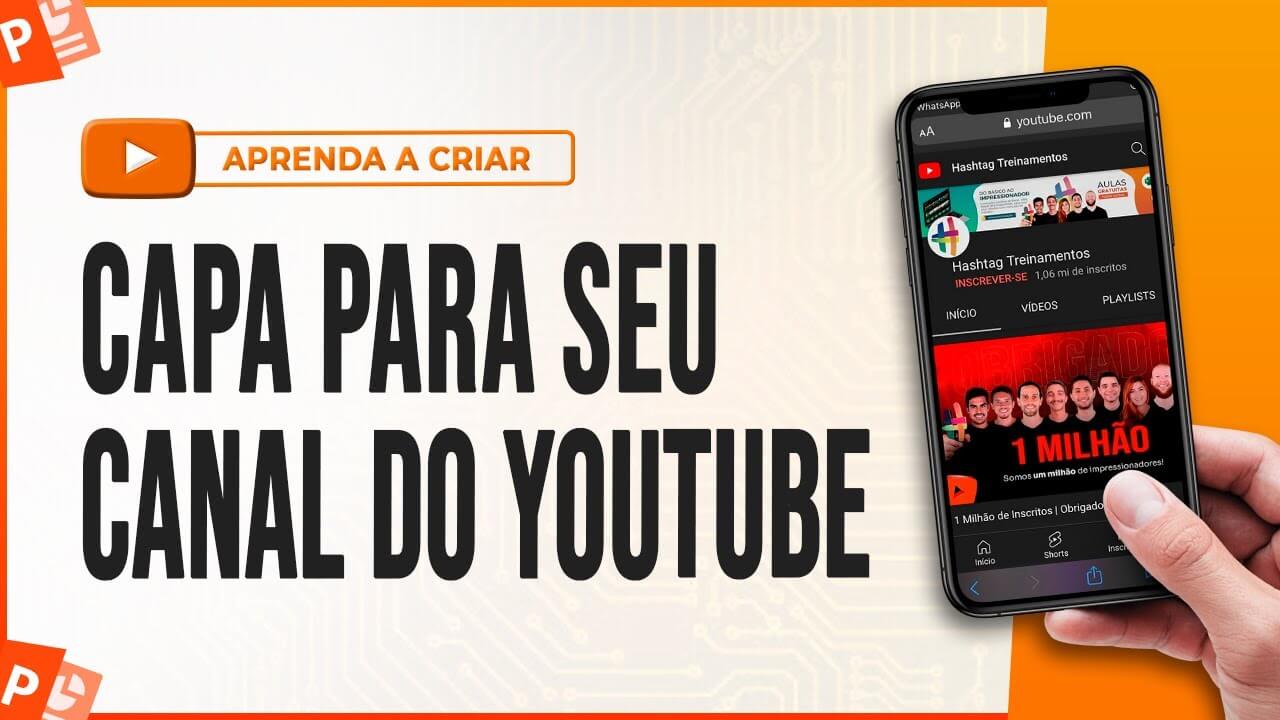 Capa para Canal do YouTube no PowerPoint – Aprenda a Criar a Sua!