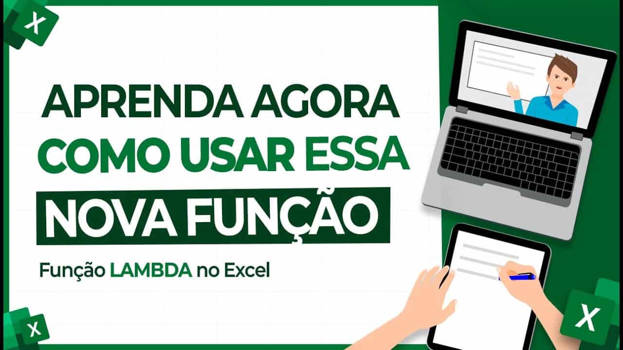 Função LAMBDA no Excel – Construa Fórmulas Personalizadas
