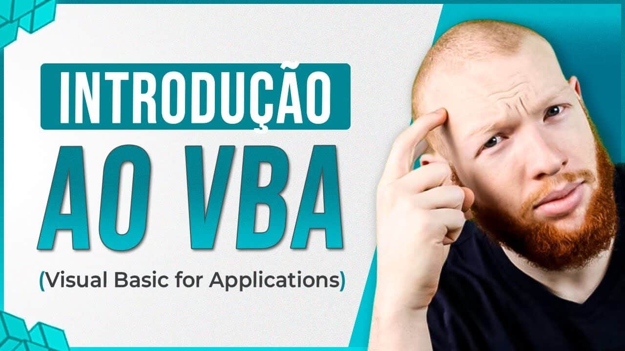 Introdução ao VBA – Visual Basic for Applications