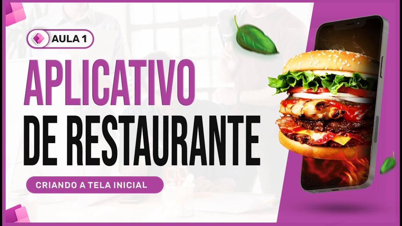 Aplicativo de Restaurante no Power Apps: Crie do Zero (Guia Completo)