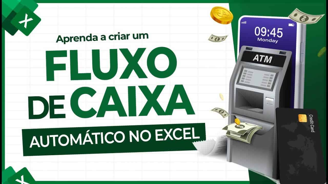 Fluxo de Caixa Automático no Excel – Como Criar do Zero!