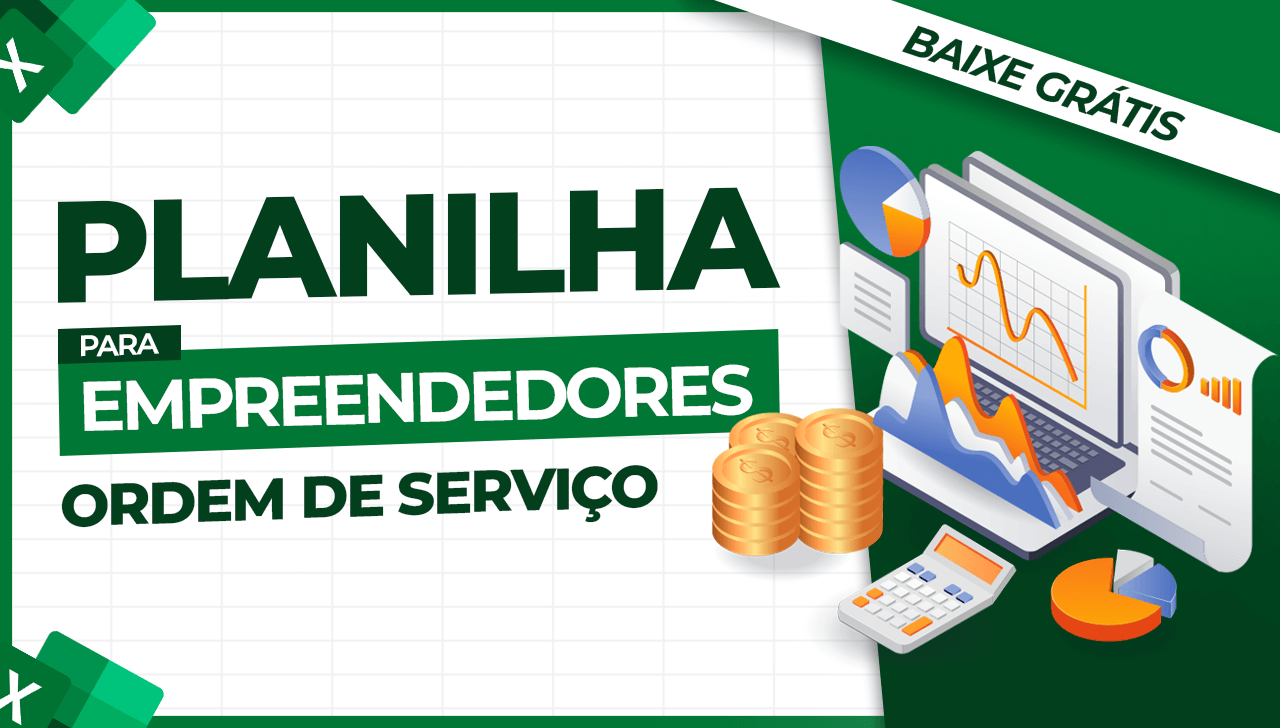 Planilha para Empreendedores – Gestão de Ordem de Serviço