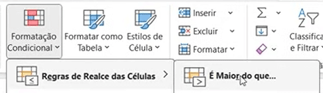 Formatação Condicional "é maior que"