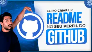 Como criar um README no GitHub para Melhorar seu Perfil?
