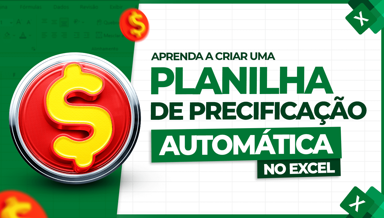 Planilha de Precificação Automática no Excel – Aprenda a Criar uma Hoje!