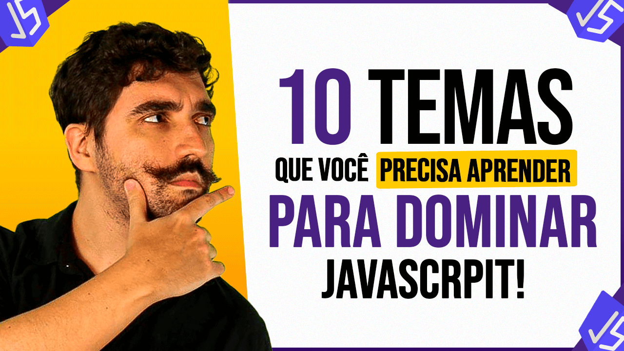 Temas Importantes em JavaScript - Aprenda Hoje os 10 Principais!