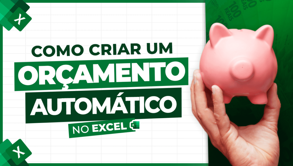 Planilha de Orçamento Automático no Excel - Aprenda a Criar!