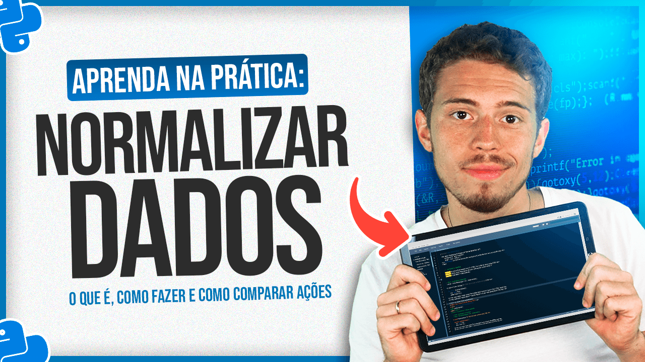 Normalizar Dados no Python – Normalizando Cotações de Ações