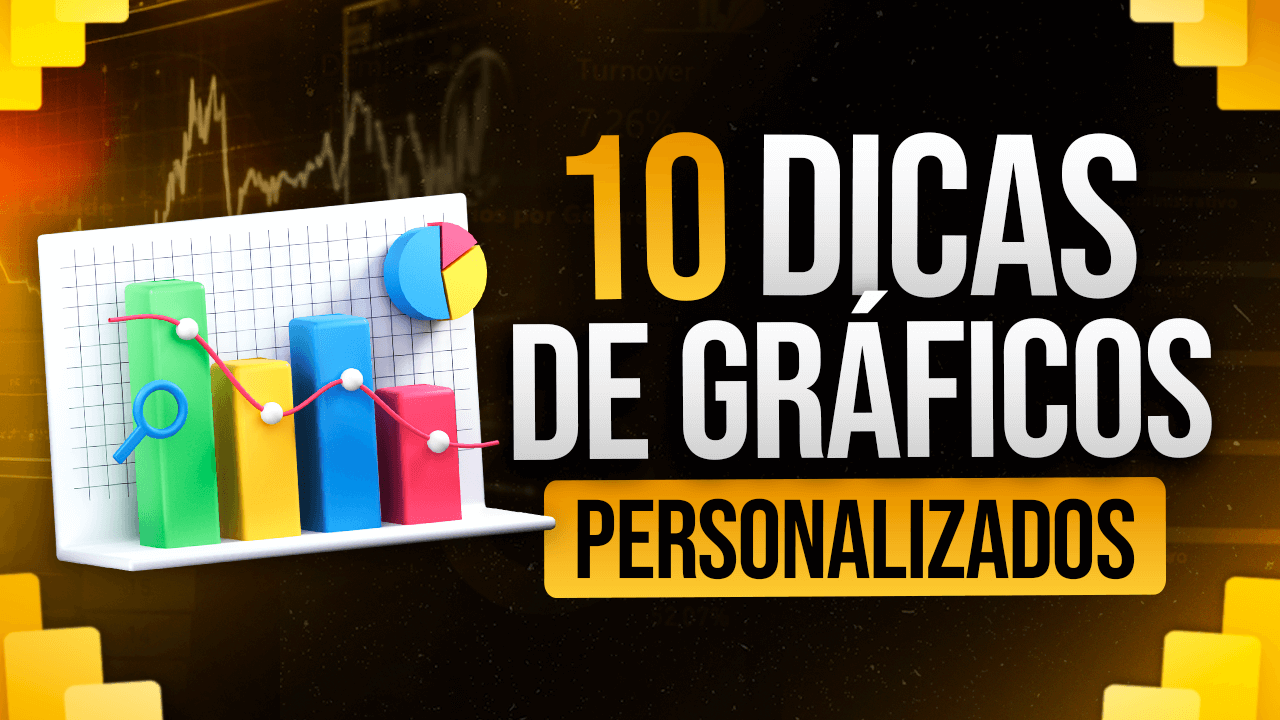 10 Visuais Personalizados no Power BI para Download Gratuito