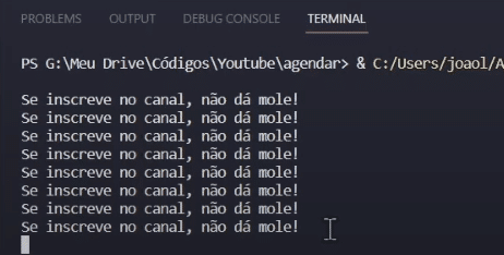 Tarefa sendo executada automaticamente - Agendar Tarefas com Python 