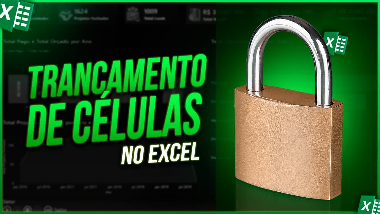 Trancar Células no Excel – O que é e Como Usar?
