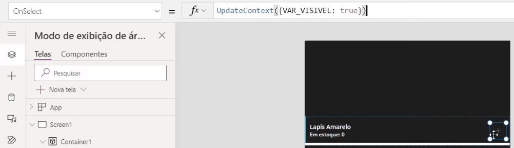 App de Controle de Estoque Power Apps – Começando do Zero! 42 Definindo a função UpdateContext e alterando a variável para True