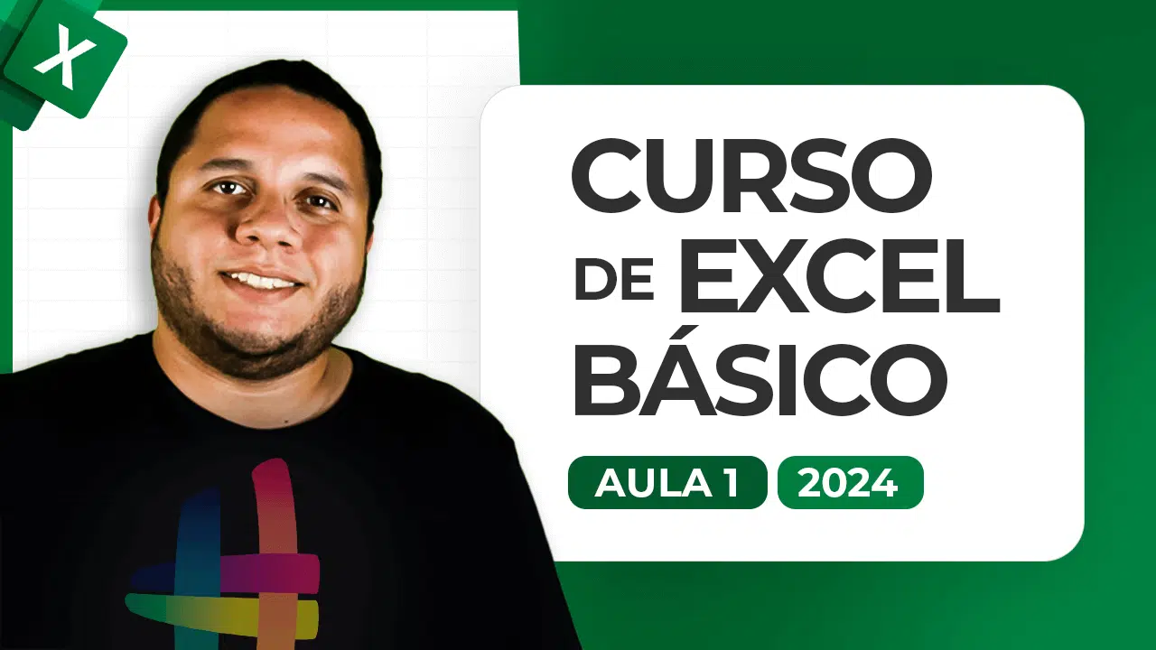 Curso Básico de Excel 2024 – Aprenda Tudo Sobre Excel