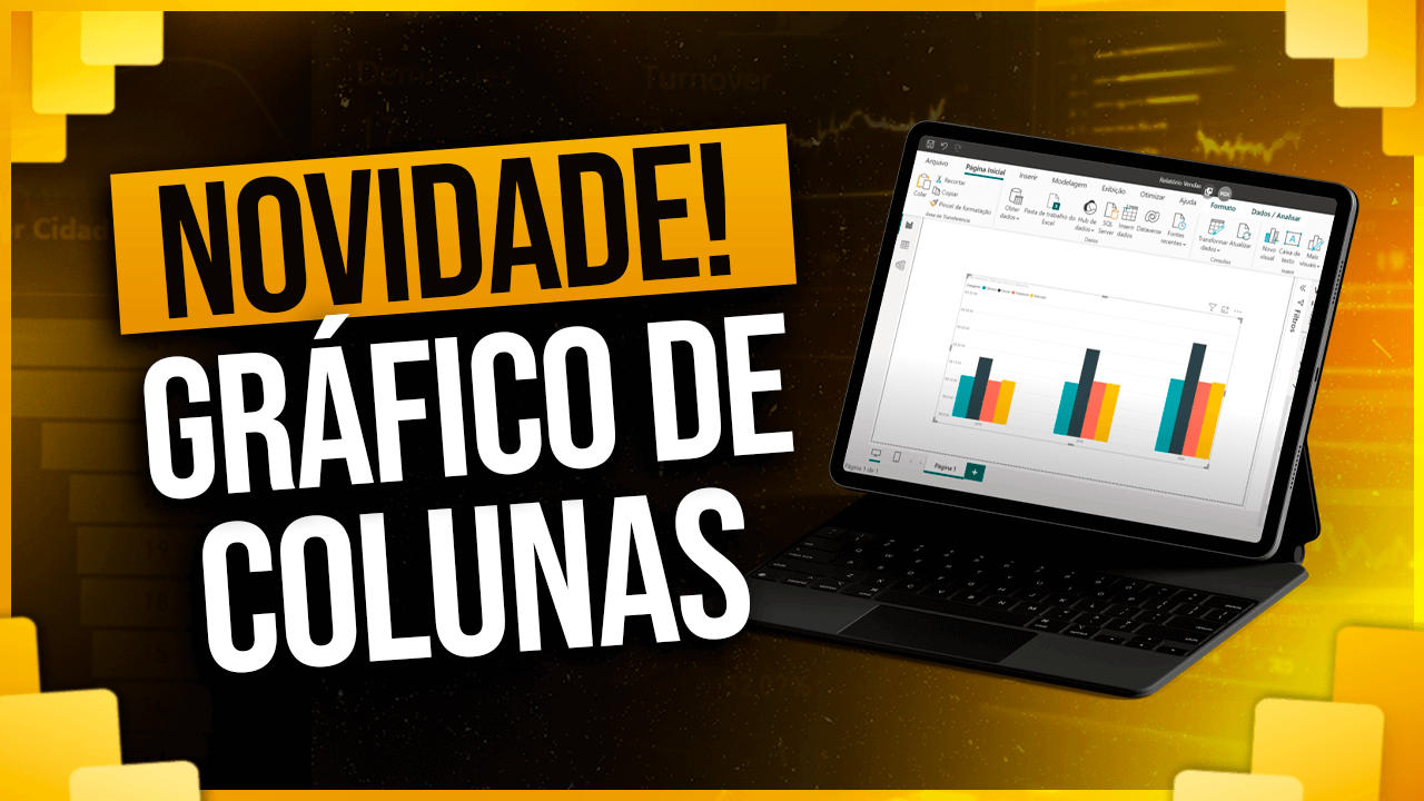 Gráfico de Colunas Atualizado – Novidade no Power BI