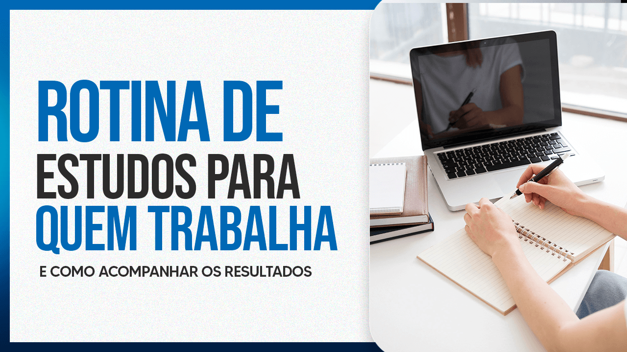 Rotina de Estudos para Profissionais: Guia Prático