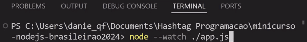Executando node --watch ./app.js