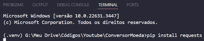🪙 Projeto Conversor de Moedas com Python 19 Instalação da Biblioteca Requests
