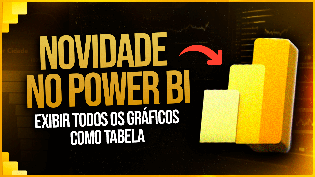 Exibir Todos os Gráficos como Tabela no Power BI