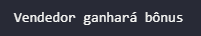 Print da mensagem "Vendedor ganhará bônus", resultado do if com and no Python
