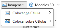 opções Colocar na Célula ou Colocar sobre Células