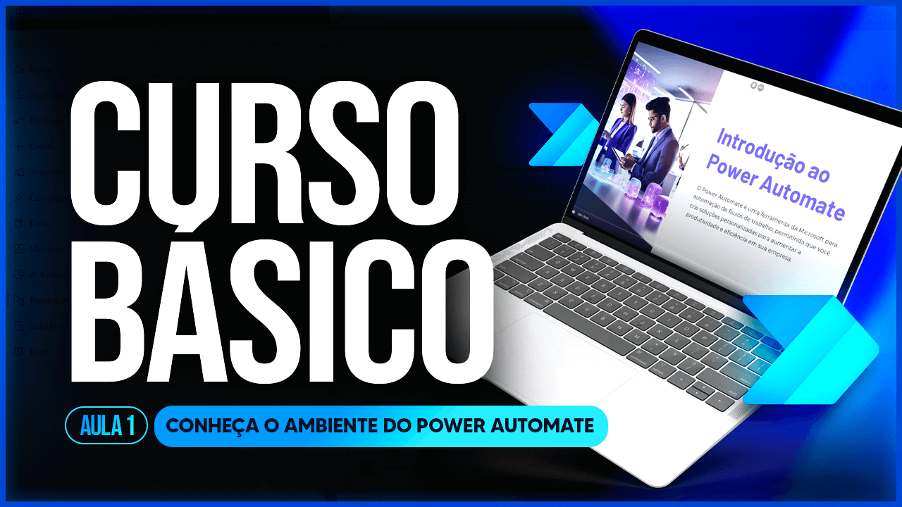 Curso Básico de Power Automate – Saia do Zero!