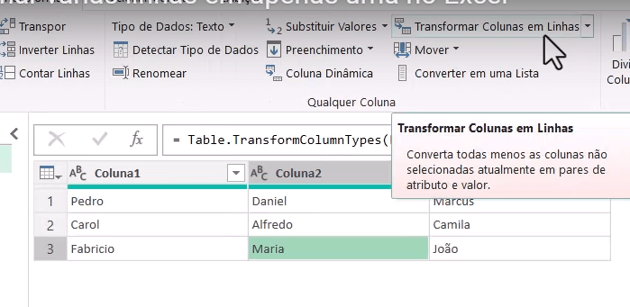 selecionando a opção transformar colunas em linhas