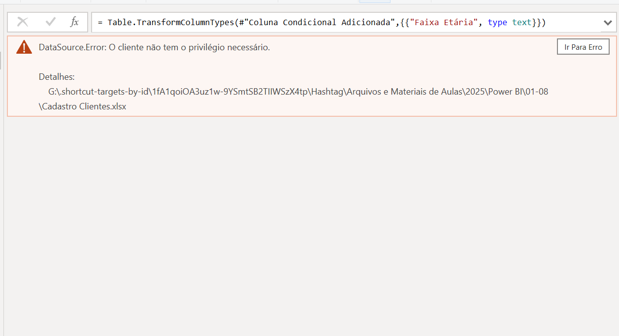 Janela de erro impedindo acesso ao Power Query