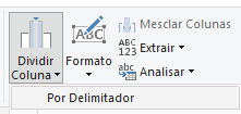 opção Dividir Coluna por Delimitador